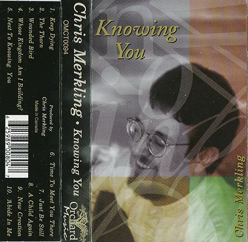 Chris Merkling — Knowing You (????)