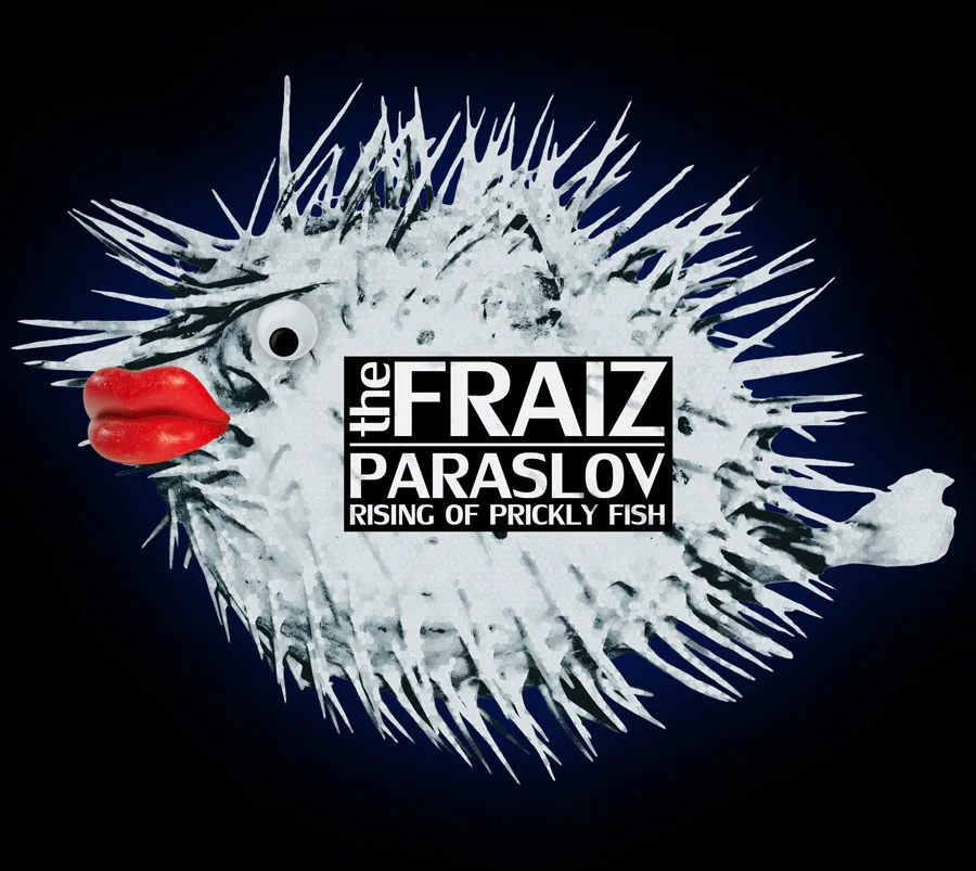 The Fraiz – Paraslov (Rise Of Prickly Fish) (2012)