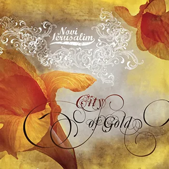 Novi Ierusalim — City of Gold (2007)